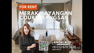 Merak Kayangan Court, Bangsar Condominium [FOR RENT]