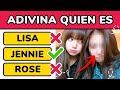 TEST DE BLACKPINK: ADIVINA QUIEN ES (NIVEL DIFICIL) - Test / Trivia / Quiz en Español