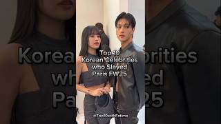 Korean Celebrities Slaying Paris Fashion Week...
