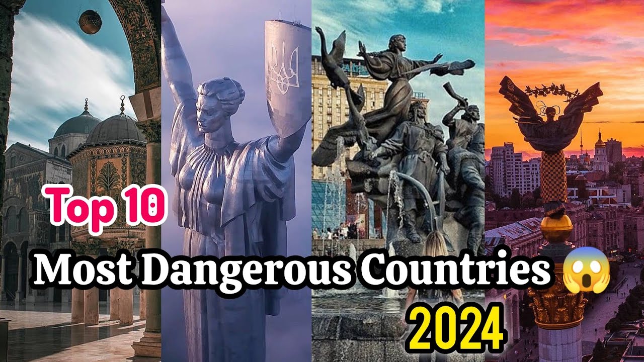 Top 10 Most Dangerous Countries in the World in 2024 😱🔥 - YouTube