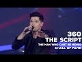 THE SCRIPT - THE MAN WHO CAN BE MOVED - HALL OF FAME” 360 INDONESIAN IDOL EXPERIENCE