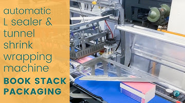 Book Packaging, Automatic L Sealer & Tunnel Shrink Wrapping Machine