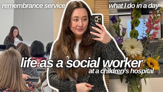 72 Hours in the Life of a Pediatric Medical Social Worker ✨💐🐥