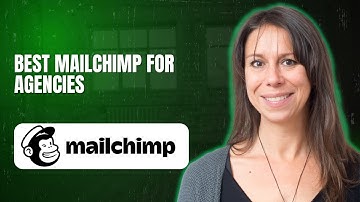 Best Mailchimp for agencies