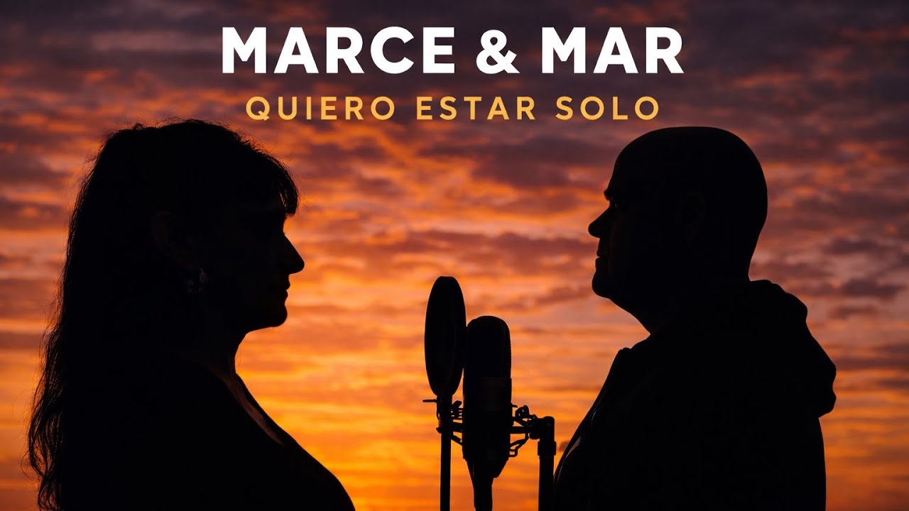 Marce&Mar Quiero Estar solo Cover Los Chichos Ideo Oicial