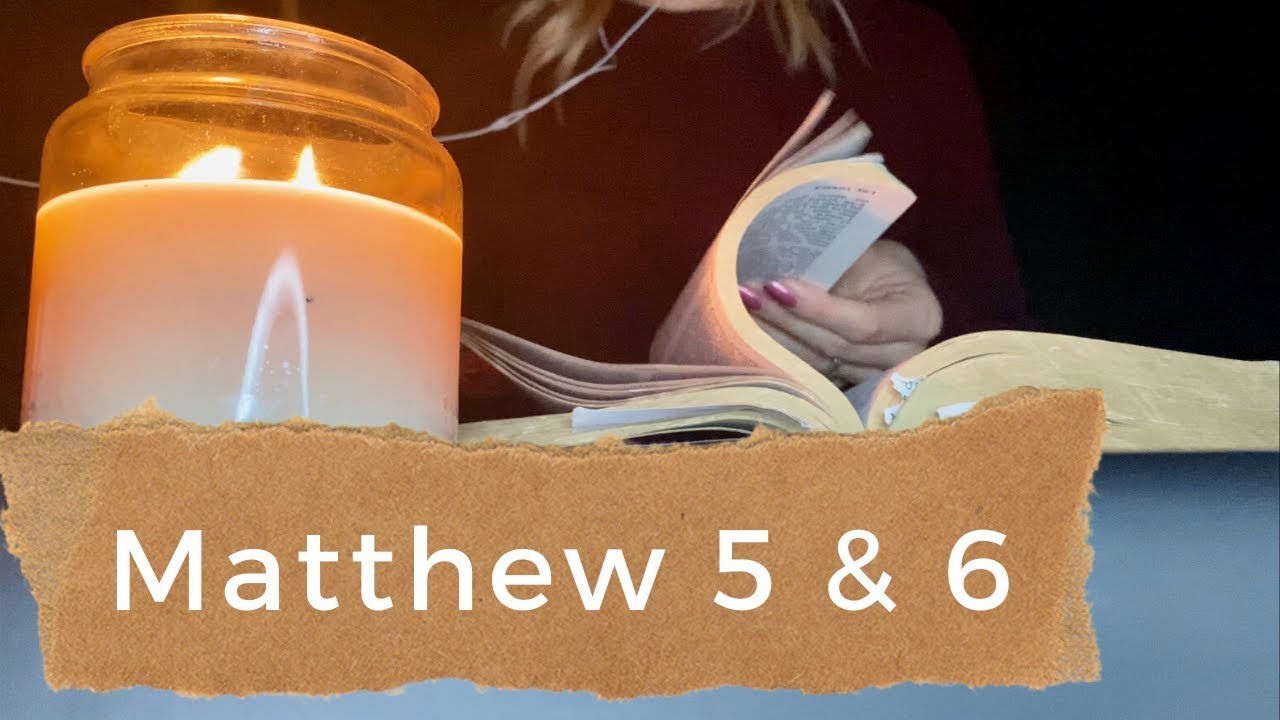 Whispering the Bible | Matthew 5 & 6 | ASMR Scripture Reading