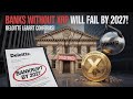 BANKS THAT REFUSE TO USE XRP WILL BE BANKRUPT BY 2027 ACCORDING TO LEAKED DELOITTE REPORT!