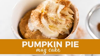 Easy pumpkin pie mug cake