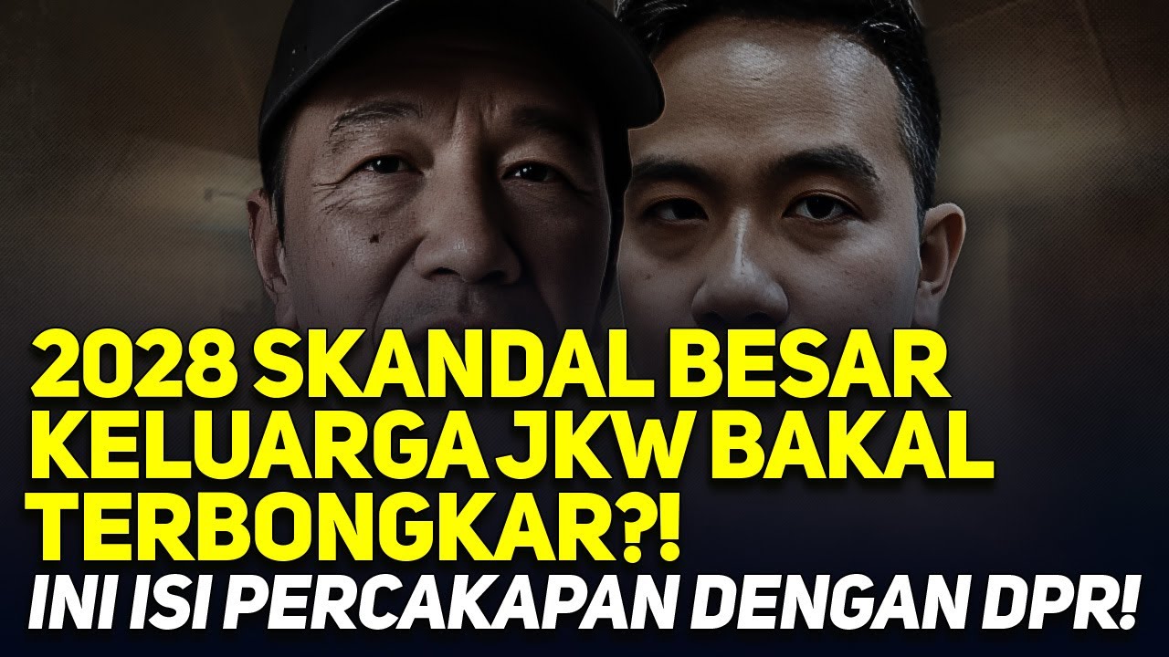 2028 SKANDAL BESAR KELUARGA JKW BAKAL TERBONGKAR?! INI ISI PERCAKAPAN DENGAN DPR!