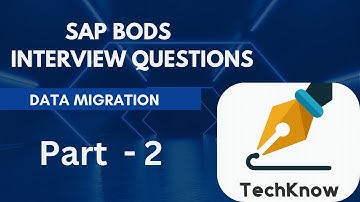 SAP BODS Interview Questions | Data Migration | Part - 2 | SAP