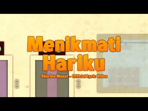 Sherina Munaf - Menikmati Hariku (OST. Petualangan Sherina 2) | Lyric Video @TrinityOptimaProduction