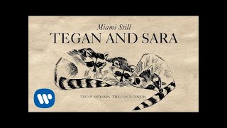 Tegan and Sara present The Con X: Covers – Miami Still (Bonus Track Demo)