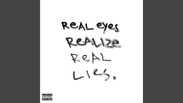 Real Eyes, Realize