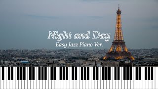 Night and Day | 쉬운 재즈피아노 악보 (easy jazz piano ver.)
