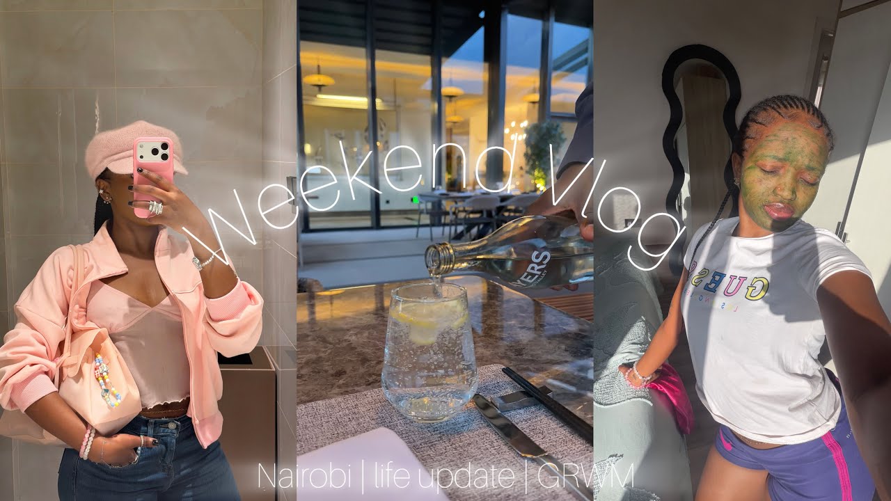 WEEKEND VLOG + STORYTIMES😆 | Kenyan YouTuber 