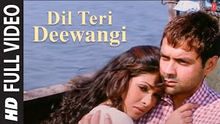 'Dil Teri Deewangi Mein Kho Gaya Hai' Kismat Ft. Bobby Deol, Priyanka Chopra