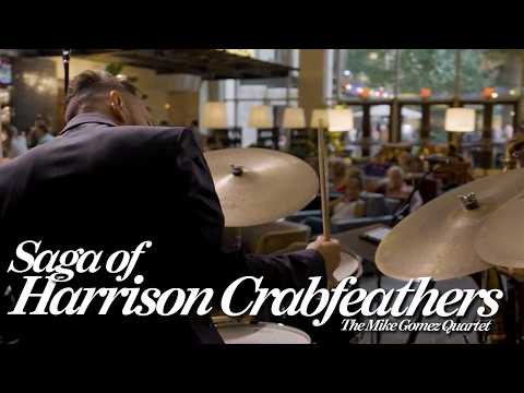 Saga of Harrison Crabfeathers