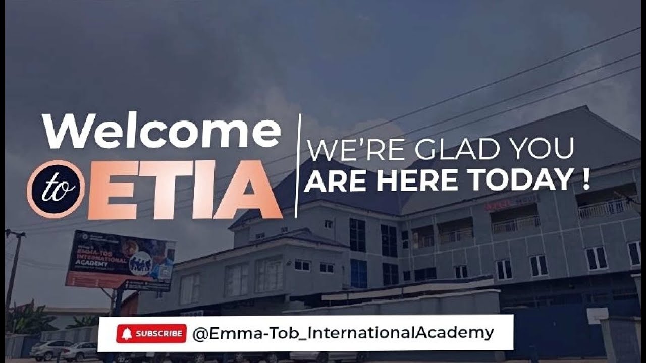 Emma-Tob International Academy Tour
