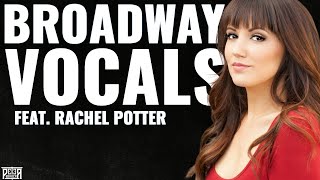 Rachel Potter: Broadway Vocals (Vocal Arts with Peter Barber)