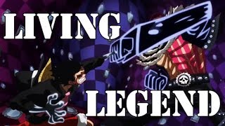 One Piece 「AMV」 ♪Living Legend♪