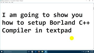 Setting up Borland C++ 5.5 Compiler in Textpad