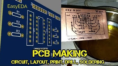 PCB Making(Easy Steps), Circuit, Layout, Print, holes, EasyEDA Tool