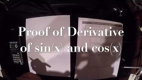 Proof of Derivative of sin(x) and cos(x)