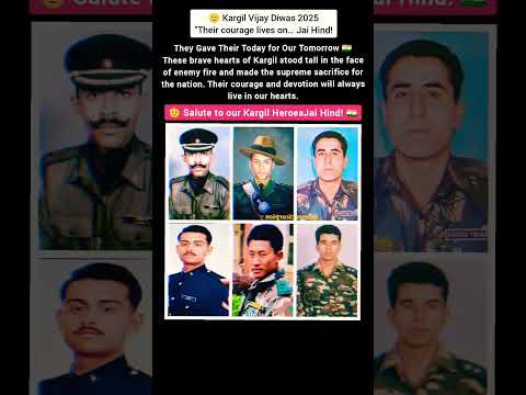 Kargil Vijay Diwas 2025: Saluting the Bravehearts 🇮🇳✨💫⭐