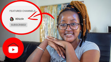 How To Feature Other Channels On Your YouTube Channel Page