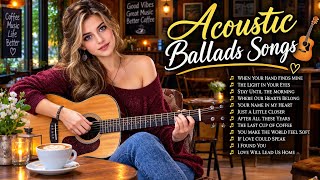 Acoustic Ballads Songs 🎸❤️ | Emotional Acoustic Music & Timeless Love Ballads screenshot 3