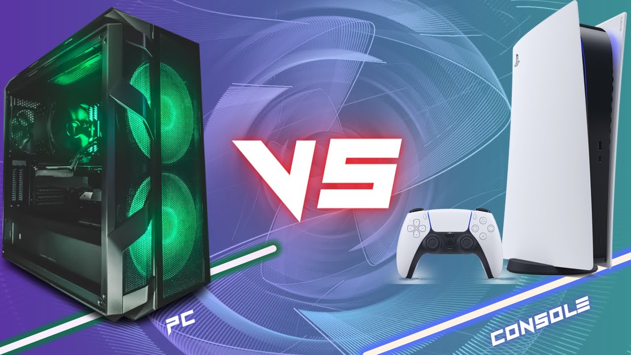 Computer Vs Console PC vs Console | What's Right For You - YouTube