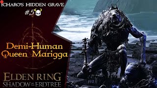 🗡Boss - Demi-Human Queen Marigga 📍 in Charo's Hidden Grave | Elden Ring SOTE screenshot 5