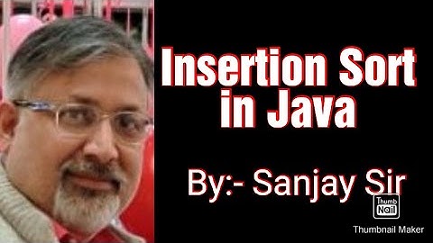 Array | insertion sort | ISC | CBSE | class 11 | class 12