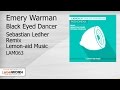 Emery Warman Black Eyed Dancer Sebastian Ledher Remix mp3