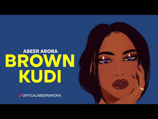 BROWN KUDI - ABEER ARORA (Brown Munde Remix) | AP Dhillon | Gurinder Gill | Latest Punjabi Songs class=