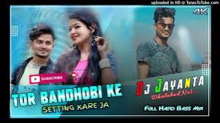 Tor_Bandhobike_Setting_Kore_Ja_--_New_Purulia_Video_Song_2022_ Mix By _  Dj Jayanta Dhulabad
