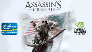 Assassins Creed III  | i7-3740QM x nVidia Quadro K1000M