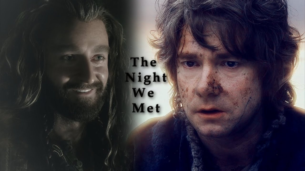 thorin & bilbo ; the night we met