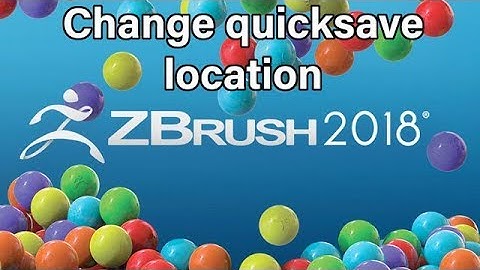 zbrush 2018 - change quicksave location