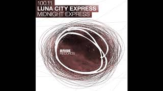 Luna City Express - Midnight Express (Brise100,11)