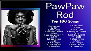 PawPaw Rod Full Album 2024 🌻 Nonstop 🌻 Popular Songs