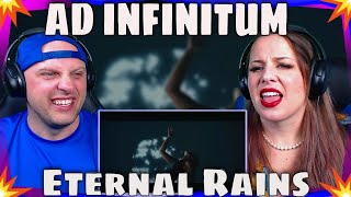 Reaction To AD INFINITUM - Eternal Rains (Official Video) | Napalm Records
