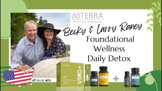 Daily Detox Made Simple | doTERRA Foundational Wellness Program with VMG+, EO Mega & PB Restore