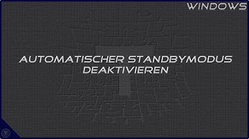 Automatischer Standbymodus deaktivieren || Windows 10