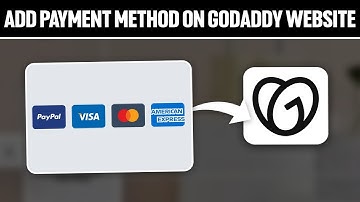 How To Add Payment Method on GoDaddy Website 2025! (Full Tutorial)