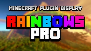 Minecraft Plugin Display: RainbowsPro