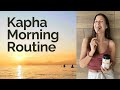 Ayurveda MORNING ROUTINE for KAPHA Dosha 🌞 🌟  (extended version)