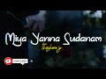 Miya Yanna Sudanam Reverb [slowed And Reverb] Thushara Joshap Sinhala Song