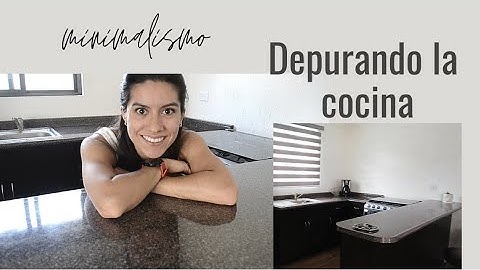 Depurando la cocina. MINIMALISMO. Limpieza y organización de la cocina.