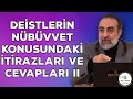 Ebubekir Sifil - Deistlerin Nübüvvet Konusundaki İtirazları ve Cevapları II